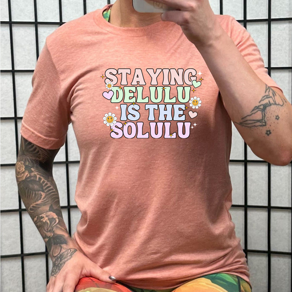 Delulu Is The Solulu Unisex T-Shirt - Trendy Funny Slogan Tee for Casual Wear & Gifts