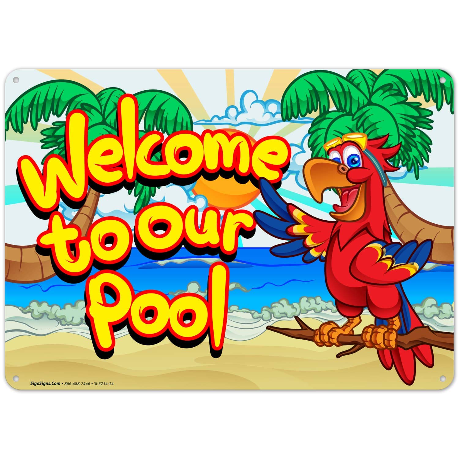 Welcome to Our Pool Sign - 10x14 Inches Outdoor Pool Decor, 55 mil Thick HDPS (High Density Polystyrene) for Backyard, Resort, or Community Swimming Area - Made in USA