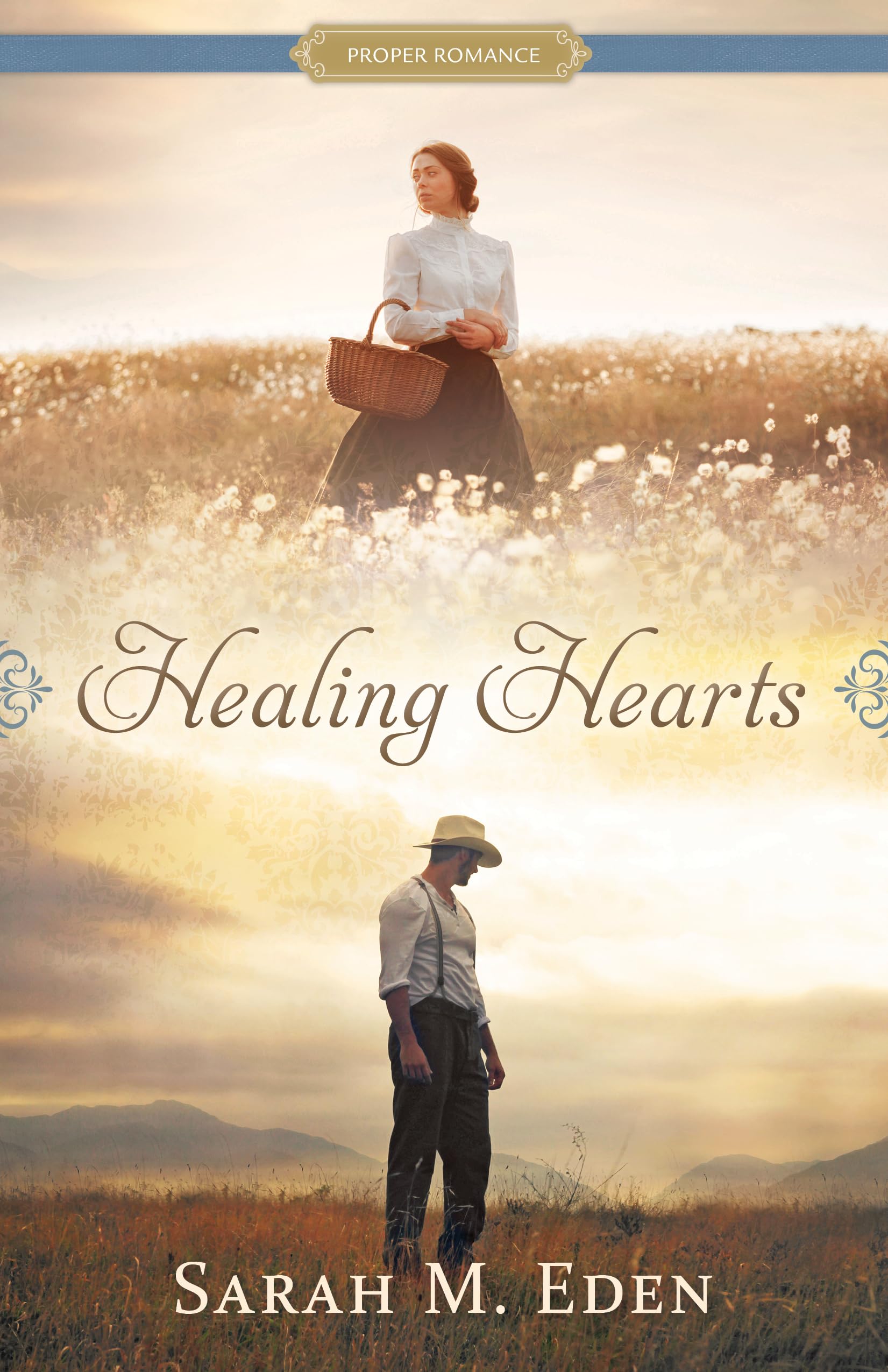 Healing Hearts: A Proper Romance Western Novel (Book 1) - Perfect for Historical Fiction Lovers & Western Romance Readers