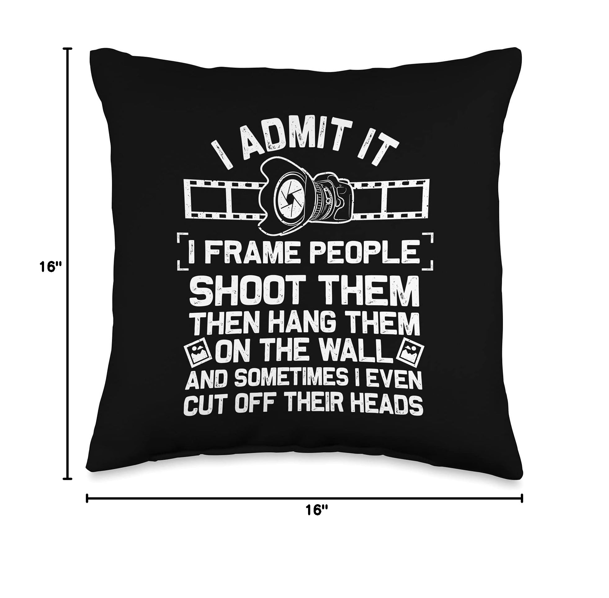 Funny Photographer Gift for Men & Women - Cool Photography Joke Throw Pillow - Perfect for Home Decor, Office & Photography Enthusiast Gifts
