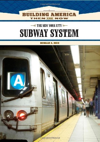 The New York City Subway System: History & Evolution of America's Iconic Transit | Building America Then & Now | Perfect for History Buffs & Urban Planners