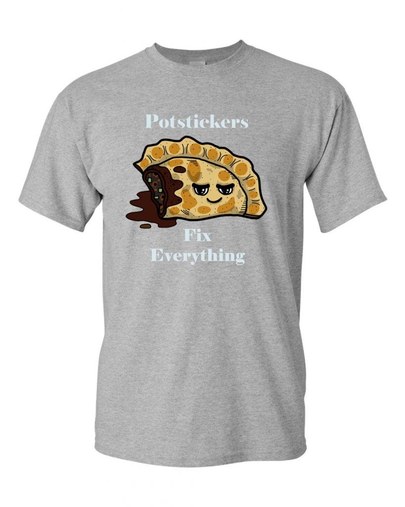 Potstickers Fix Everything Funny Adult T-Shirt - Comfortable Cotton Graphic Tee for Casual Wear, Gifts & Everyday Outfits