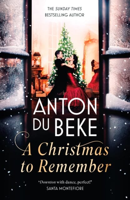 A Christmas to Remember by Anton Du Beke - Heartwarming Holiday Novel for Festive Reading & Gifting