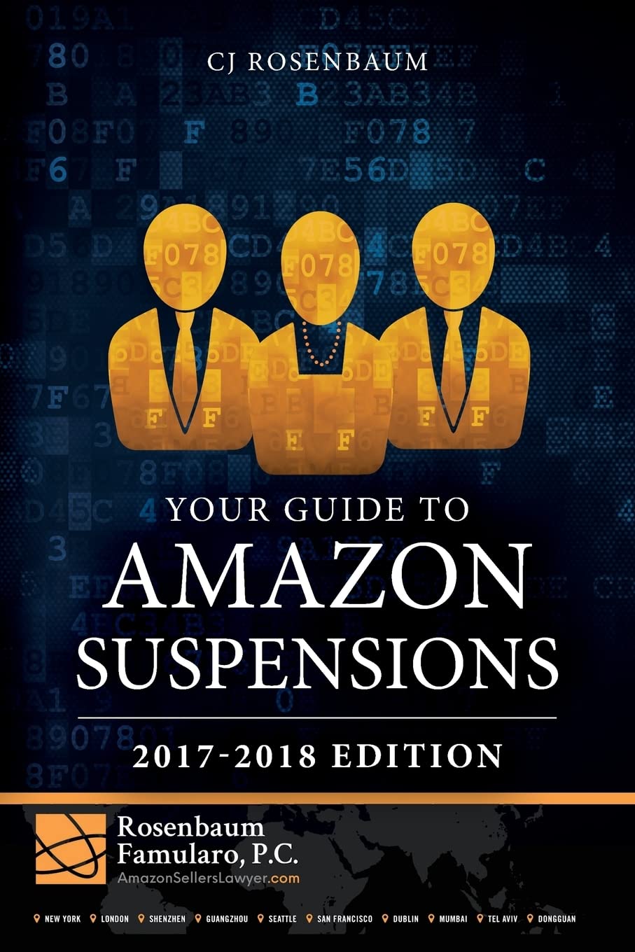 Amazon Seller Account Suspension Guide 2017-2018 Edition - How to Prevent & Appeal Amazon Suspensions for E-commerce Businesses