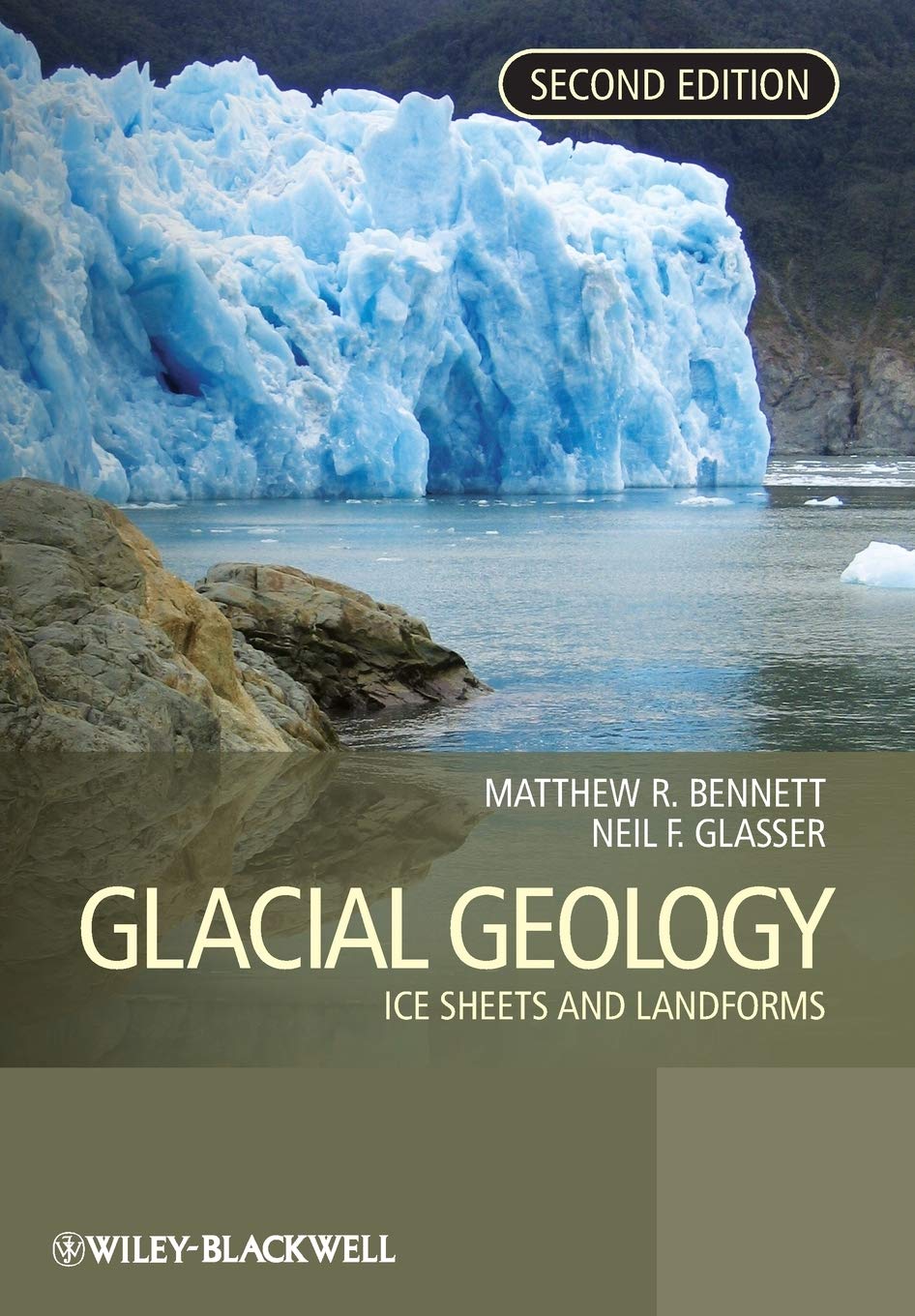 Glacial Geology: Ice Sheets and Landforms Textbook - Study Guide for Earth Science & Climate Change Research | Perfect for Students, Teachers & Geologists