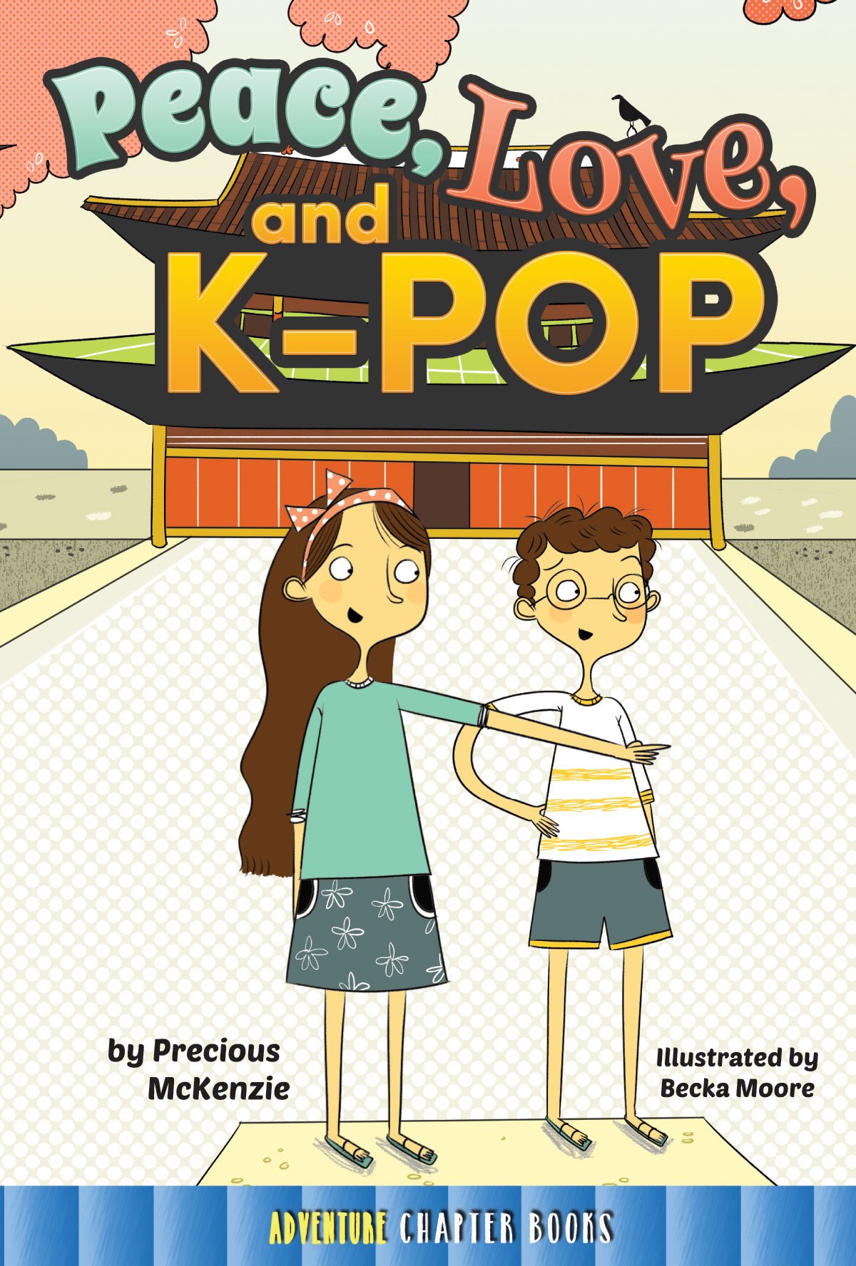 Peace, Love, and K-Pop - Rourke's World Adventure Chapter Book for Kids | Exciting Cultural Story for Young Readers | Perfect for Bedtime Stories & Classroom Reading