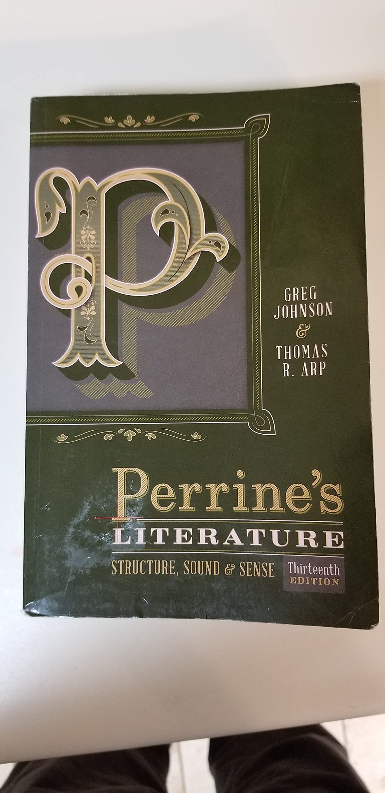 Perrine's Literature: Structure, Sound, and Sense - Comprehensive Guide for English Literature Students & Teachers | Perfect for Classroom Study & Literary Analysis