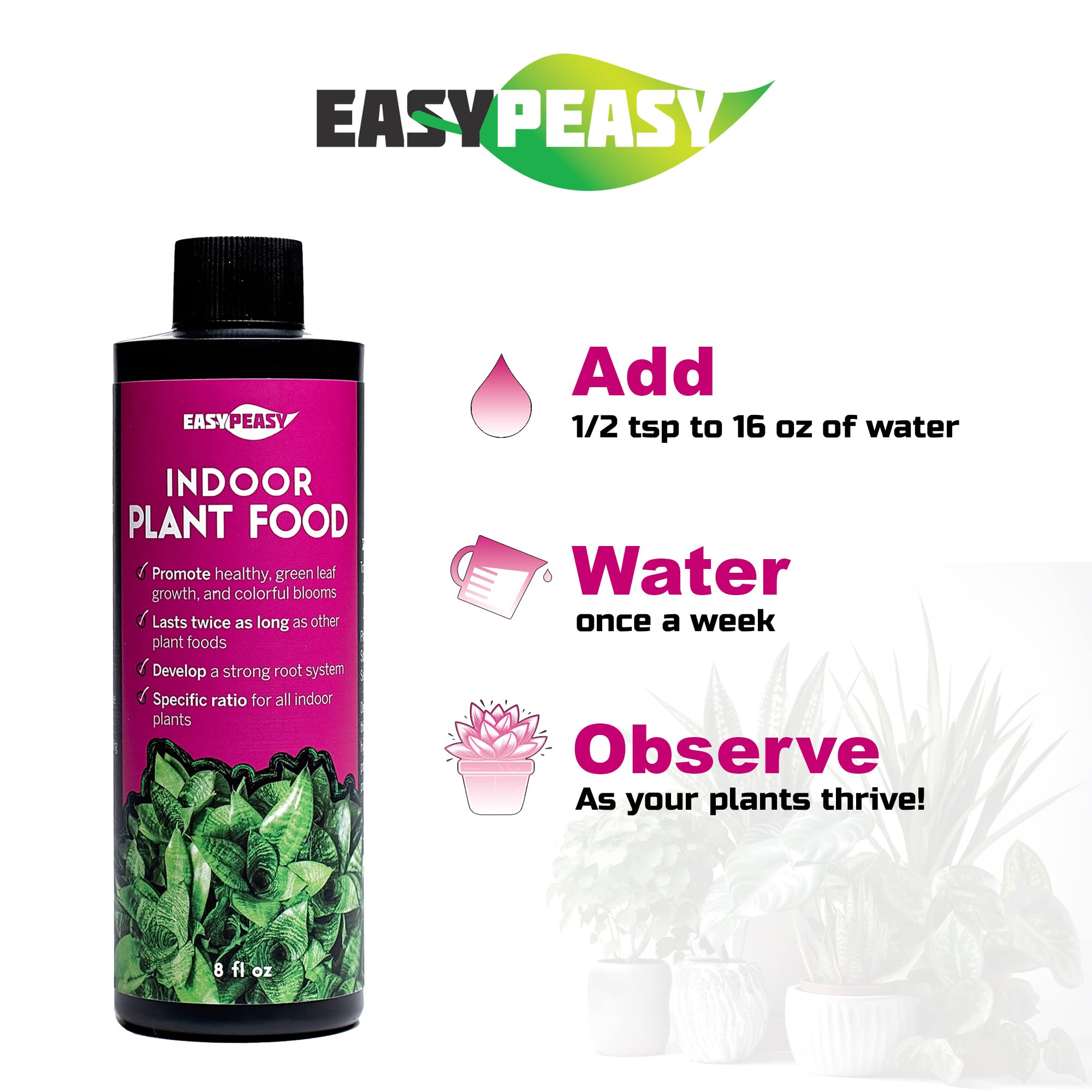 Easy Peasy Liquid All Purpose Indoor Plant Food | 4-3-4 Nutrient Fertilizer for Potted Houseplants | Specially Formulated for Live Indoor Plants | Perfect for Houseplants, Succulents & Herbs in Home & Office