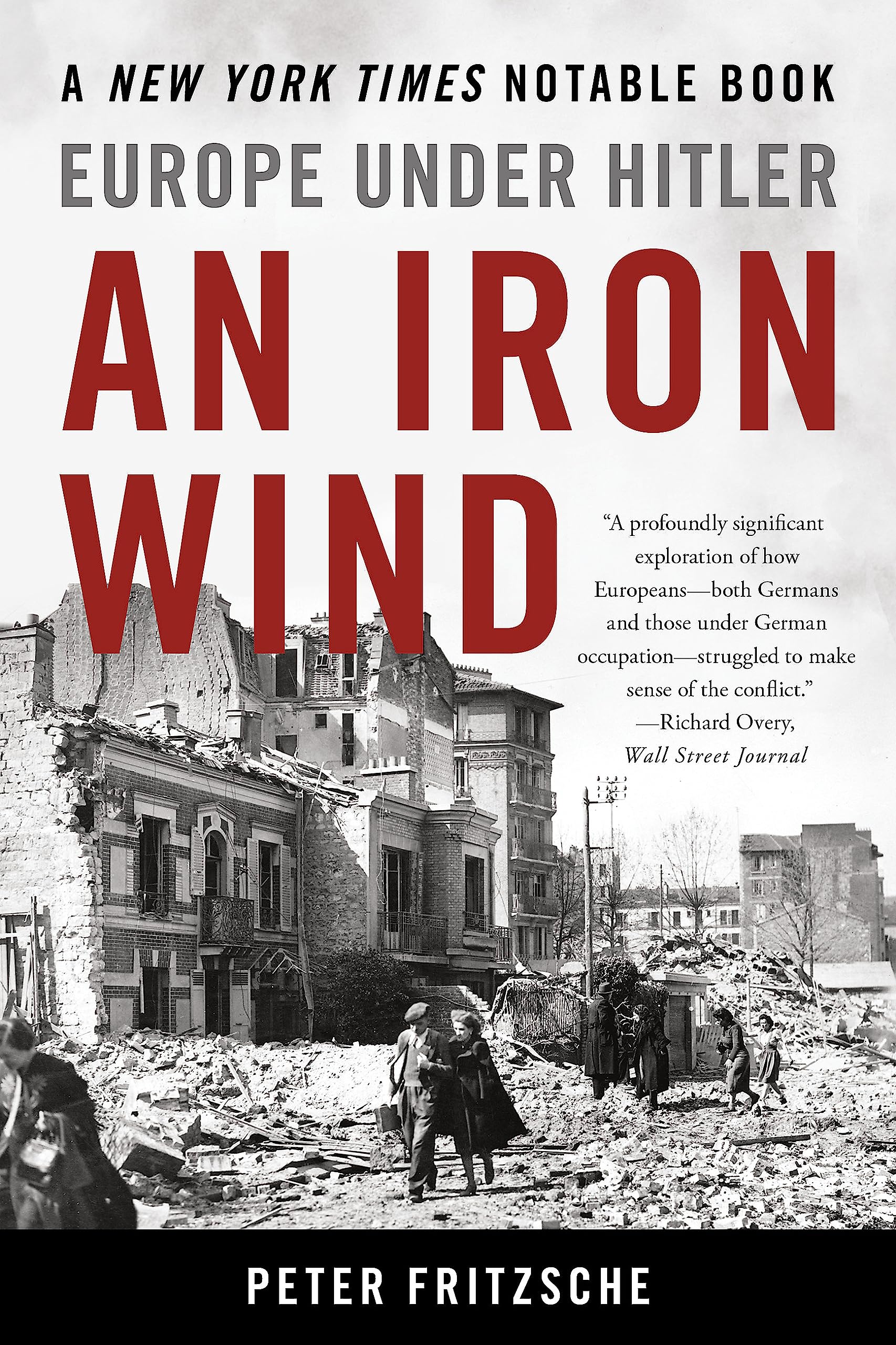 An Iron Wind: Europe Under Hitler - WWII History Book on Nazi Occupation & Resistance | Perfect for History Buffs, Students & WWII Enthusiasts