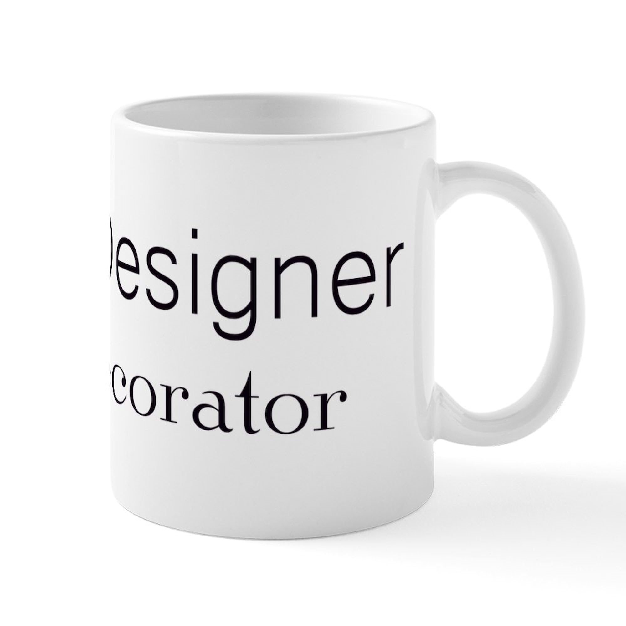 Not A Decorator Mug - 11 oz (325 ml) Ceramic Coffee Cup with Funny Quote - Perfect for Office, Home & Gifts - White Coffee Mug for Tea, Hot Chocolate & Cappuccino