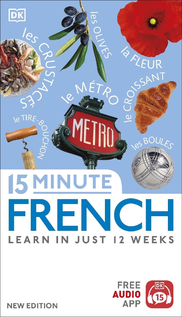 15 Minute French - Learn Basic French Fast with Audio Lessons for Beginners | Perfect for Travel, Business & Daily Conversations