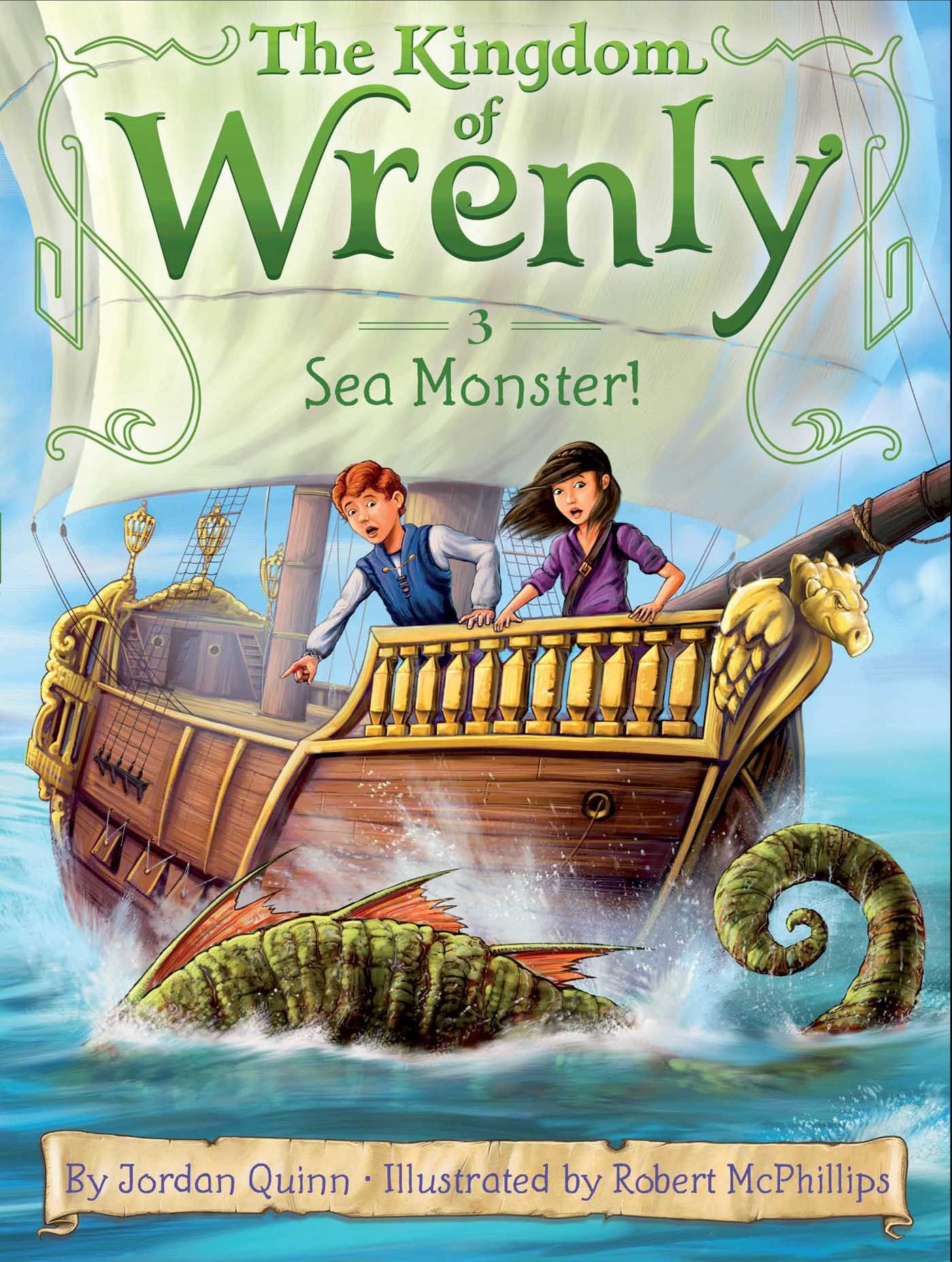 Sea Monster! (Book 3) - The Kingdom of Wrenly Series | Fantasy Adventure Chapter Book for Kids Ages 6-9 | Perfect for Bedtime Reading & Young Readers
