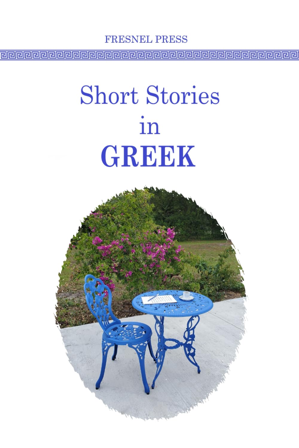 Learn Greek with Short Stories - Easy Greek Language Learning Books for Beginners | Perfect for Travel, Study & Self-Improvement