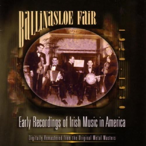 Ballinasloe Fair: Traditional Early Irish Music in America | Authentic Celtic Folk Songs for St. Patrick's Day & Cultural Events