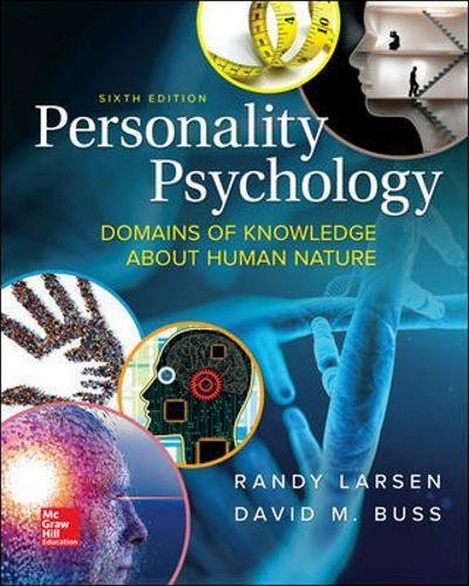 Personality Psychology: Domains of Knowledge About Human Nature - Understanding Behavior for Self-Improvement & Relationships