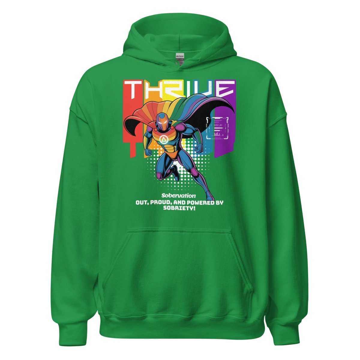 Thrive Hoodie - Out, Proud & Sober - Comfortable Unisex Pullover for Recovery & Pride Events - Perfect for AA Meetings, Pride Parades & Sober Living