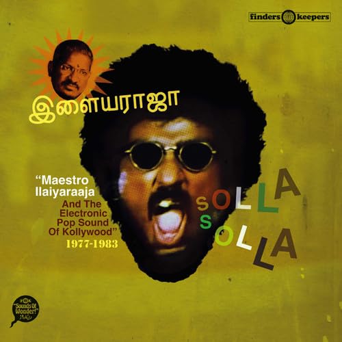 Ilaiyaraaja's Electronic Pop Sound in Kollywood (1977-1983) - Solla Solla Music Collection | Perfect for Tamil Film Music Lovers & Retro Bollywood DJ Sets