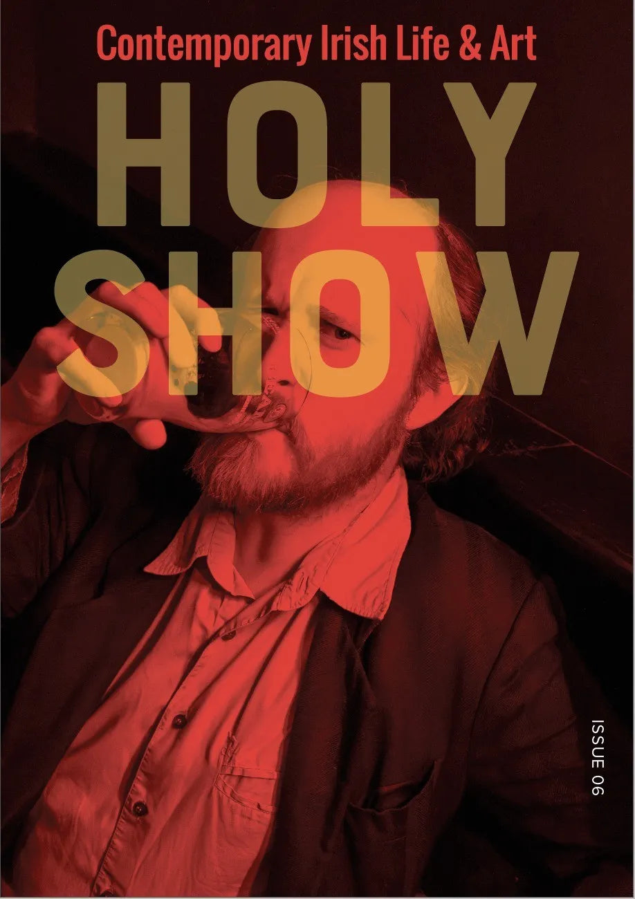 Holy Show Magazine Issue 6 - Latest Edition for Collectors & Art Enthusiasts | Perfect for Coffee Table Displays & Gift Giving