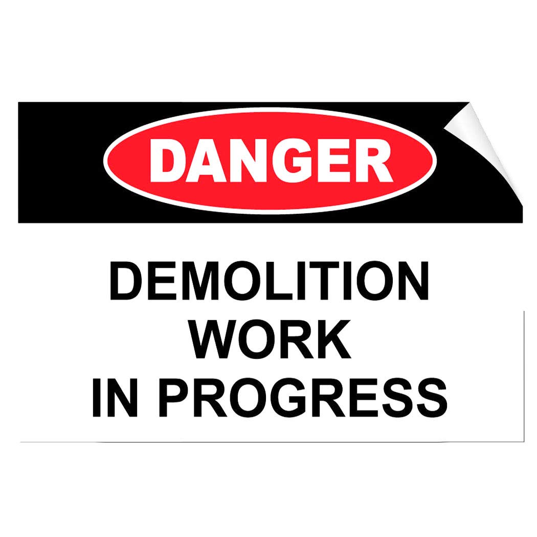 Danger Demolition Work in Progress Hazard Warning Label Sticker 8 Inch - OSHA Compliant Safety Sign for Construction Zones & Industrial Work Areas