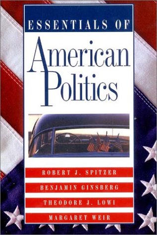 Essentials of American Politics - Political Science Textbook for US Government & Civics Studies | Perfect for College Students, Homeschooling & Political Enthusiasts