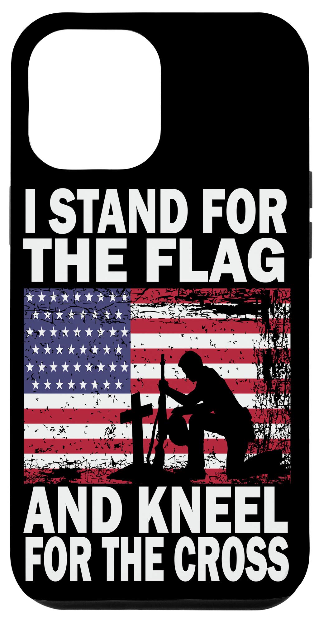 iPhone 12 Pro Max Patriotic Case - 'I Stand For The Flag And Kneel For The Cross' American Flag Design Protective Phone Cover | Perfect Gift for Veterans, Military, Patriots & 4th of July Celebrations