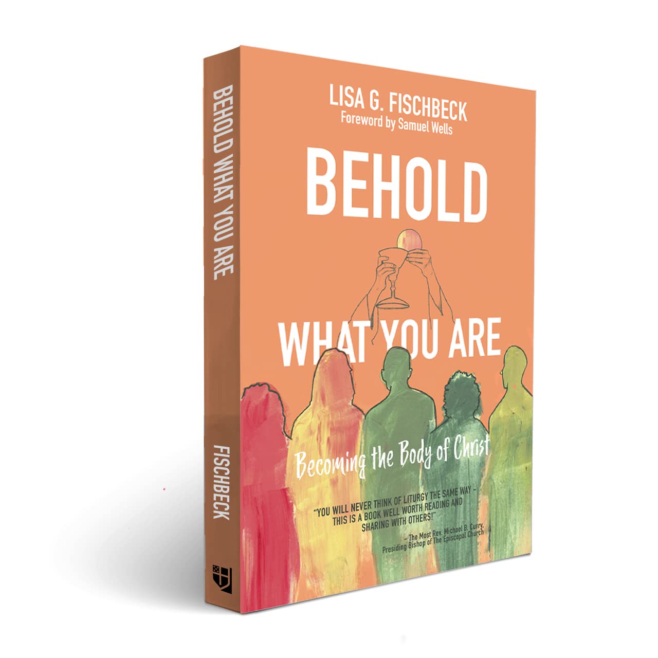 Behold What You Are: Becoming the Body of Christ - Inspirational Christian Book for Spiritual Growth & Church Community Study | Perfect for Bible Study Groups & Personal Devotion