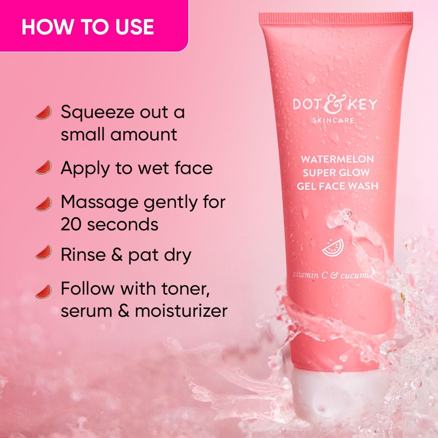 Watermelon Super Glow Gel Face Wash with Vitamin C & Cucumber - Oil Free Cleanser for Combination & Oily Skin | Brightening Facial Wash for Women & Men (100ml) | Perfect for Morning & Night Skincare Routine