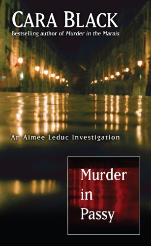 Murder in Passy by Cara Black - Large Print Mystery Hardcover Book (Thorndike Press) | Perfect for Book Clubs & Mystery Lovers - Great Gift for Crime Fiction Fans