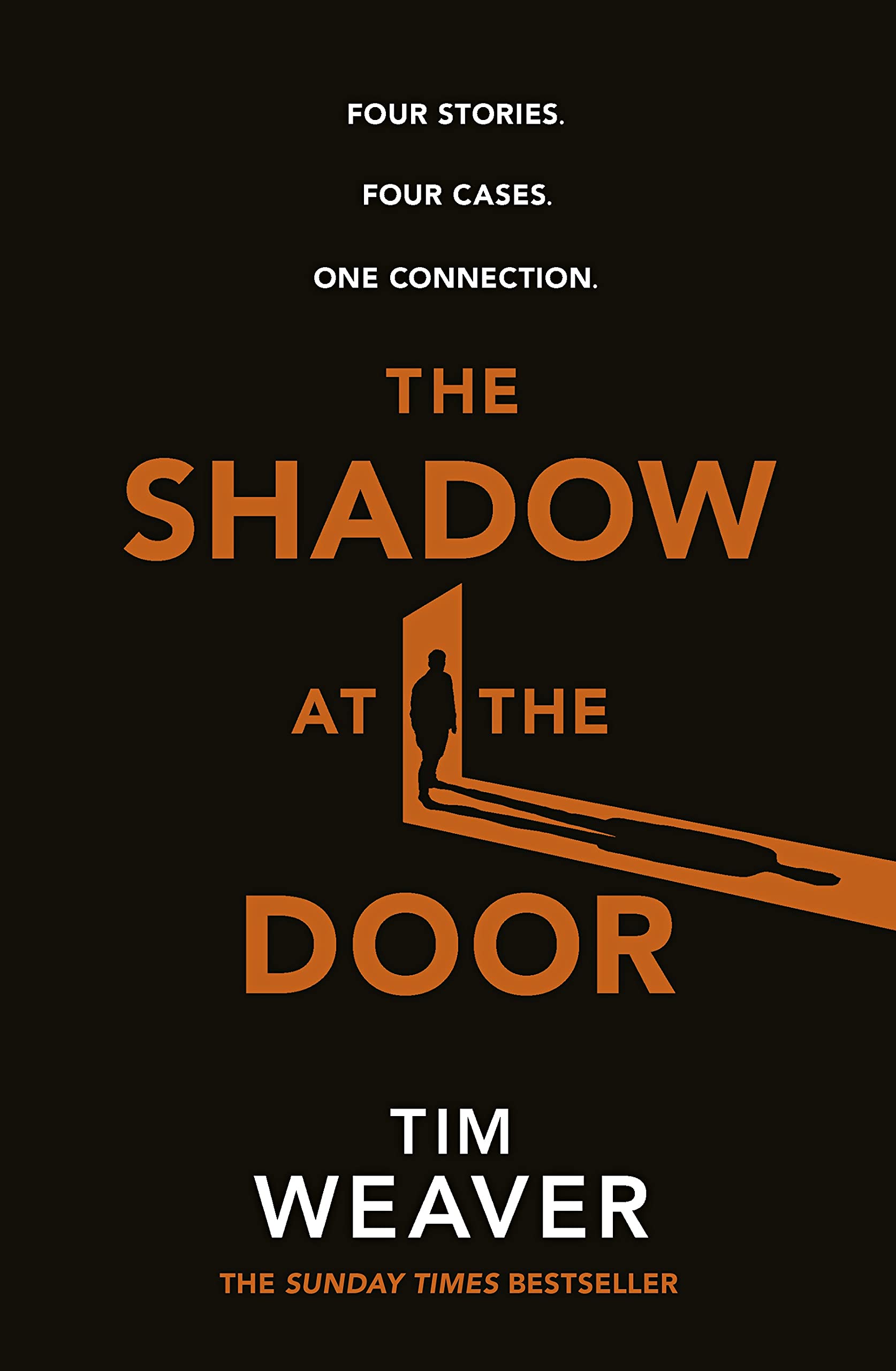 The Shadow at the Door: Four Suspenseful Cases with One Connection - Gripping David Raker Mystery Short Story Collection for Thriller Lovers & Crime Fiction Fans