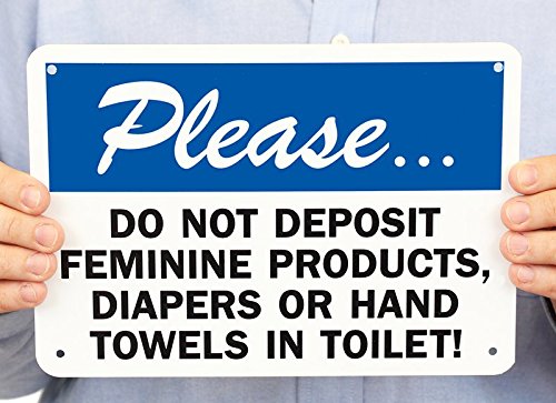 SmartSign 'Please Do Not Deposit Feminine Products, Diapers or Hand Towels in Toilet' Sign - 7