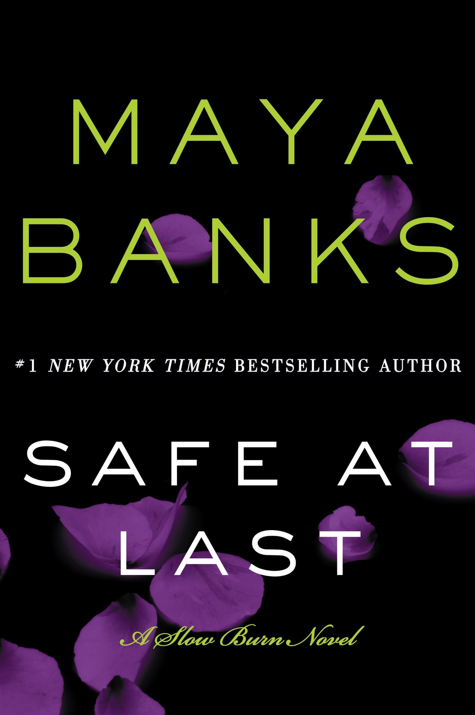 Safe at Last: A Slow Burn Novel (Book 3) - Romantic Suspense for Adults | Perfect for Beach Reading & Book Club Discussions