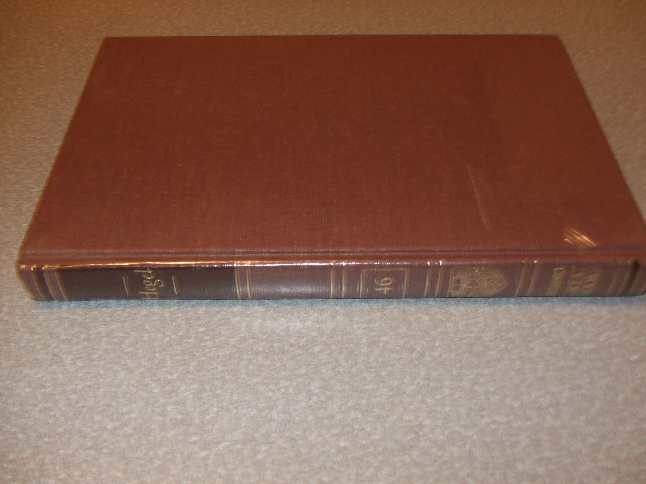 Great Books of the Western World Volume 46: Hegel's Philosophy Collection | Classic Western Philosophy Books for Students & Scholars | Perfect for Academic Study, Research & Home Library