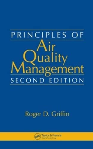 Principles of Air Quality Management - Best Practices for Clean Air Solutions | Home, Office & Industrial Use
