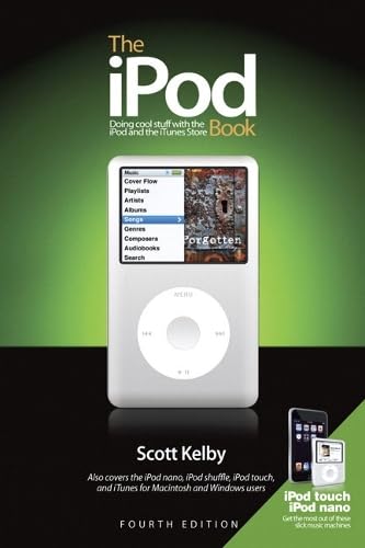 The iPod Book: Cool Tips & Tricks for iPod and iTunes Store - Perfect for Music Lovers & Tech Enthusiasts
