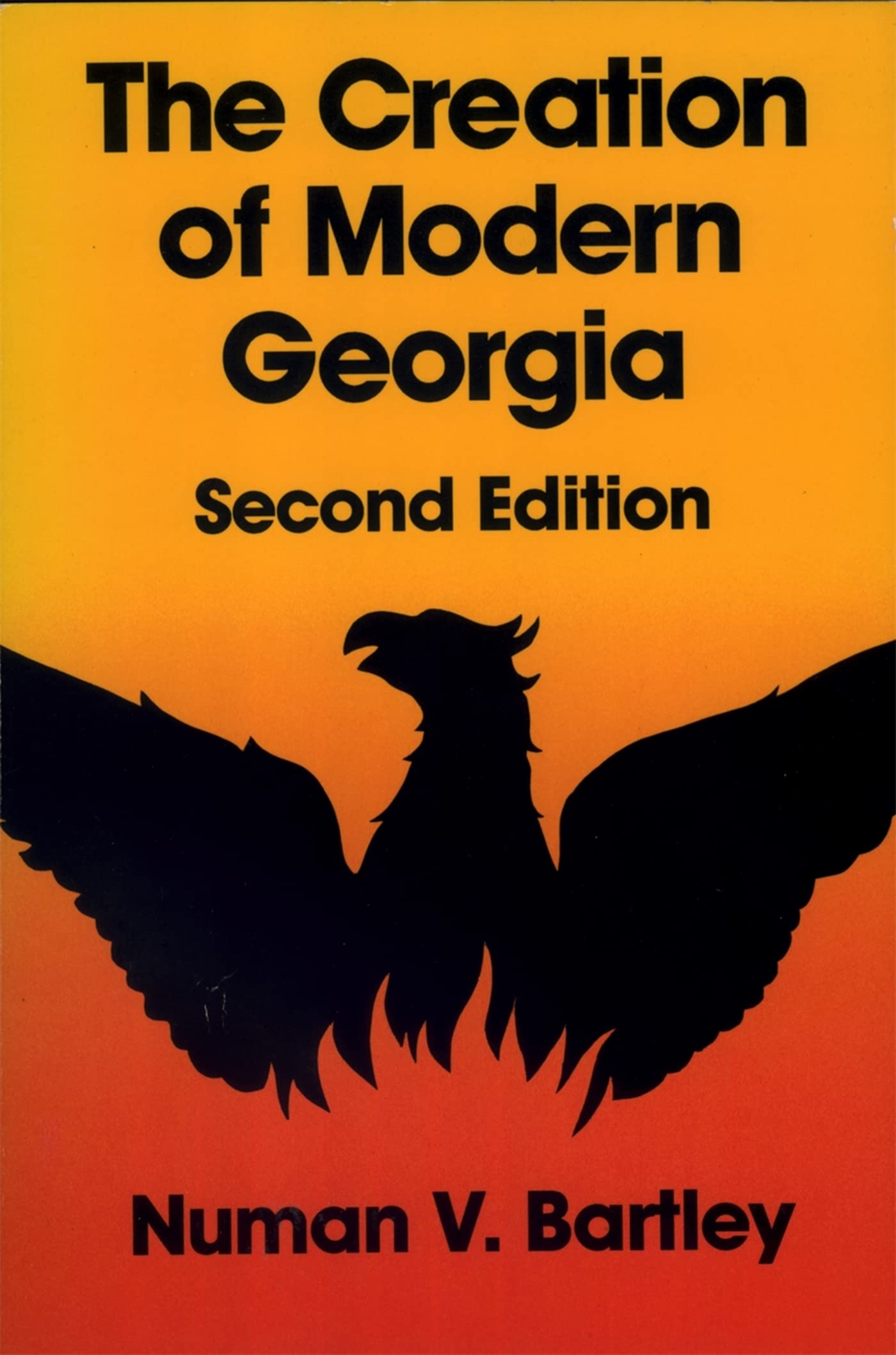 The Creation of Modern Georgia - Historical Book on Georgia State Development | Brown Thrasher Books Series | Perfect for History Students & American Culture Enthusiasts