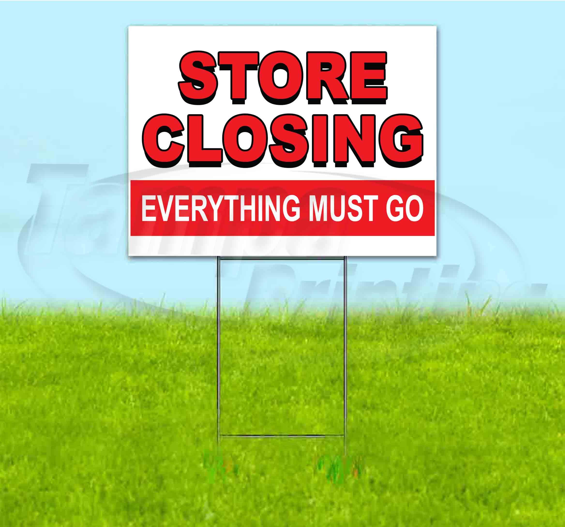 Store Closing Sale Yard Sign 18x24 Inches - Heavy Duty with Metal Step Stake - Bulk Discounts & Multi-Packs Available - Perfect for Business Liquidations, Moving Sales & Retail Promotions