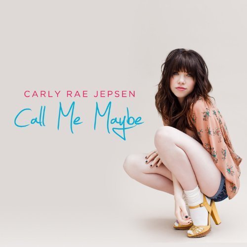 Call Me Maybe by Carly Rae Jepsen - Official Single (2012) | Pop Music Download | Perfect for Parties, Workouts & Road Trips