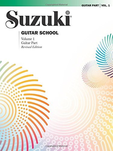 Suzuki Guitar School Vol 1 Guitar Book - Seth Himmelhoch | Beginner Guitar Method Book for Classical & Acoustic Guitar | Perfect for Music Lessons & Home Practice