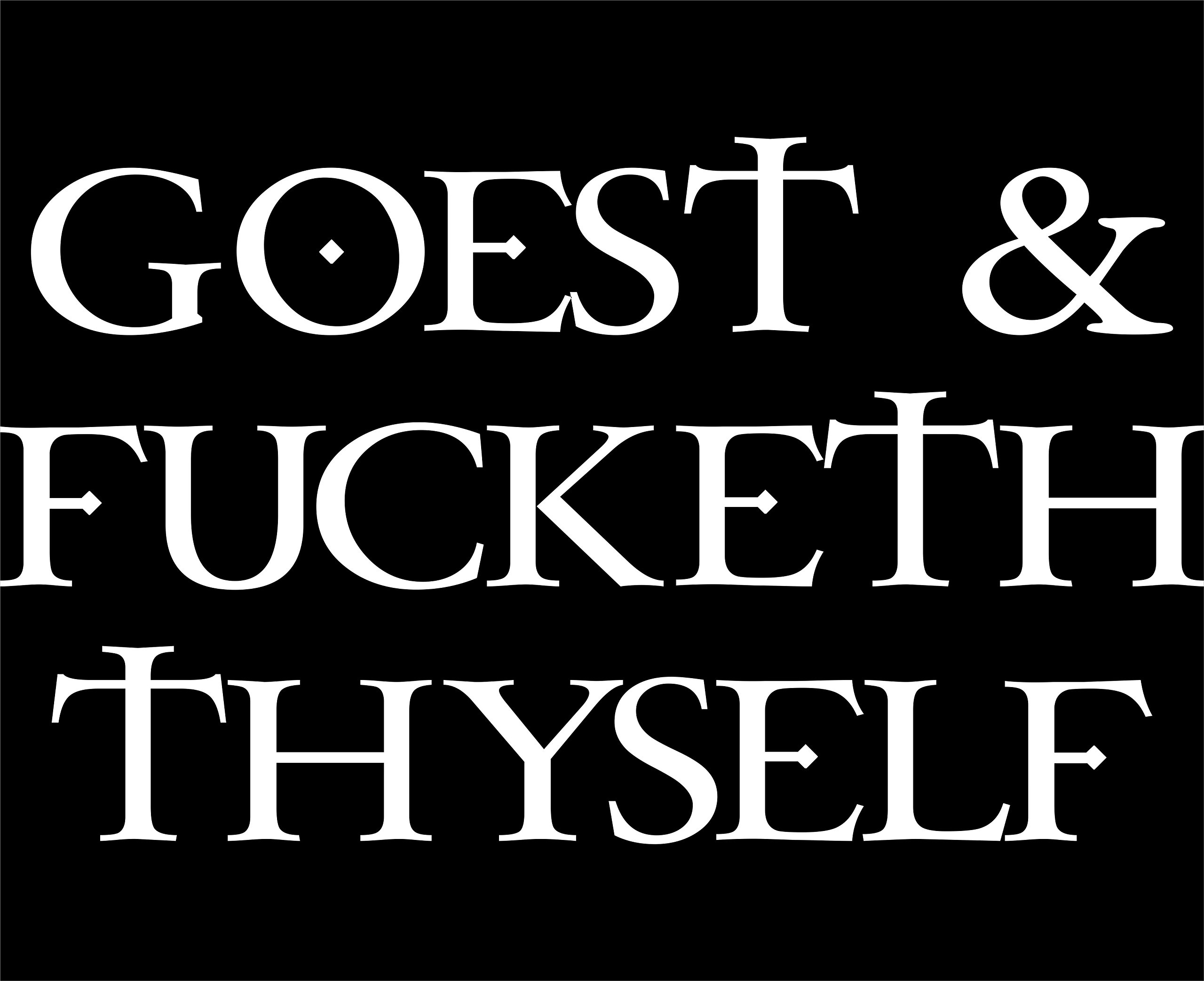 Goest & F#CKETH Thyself 6.5