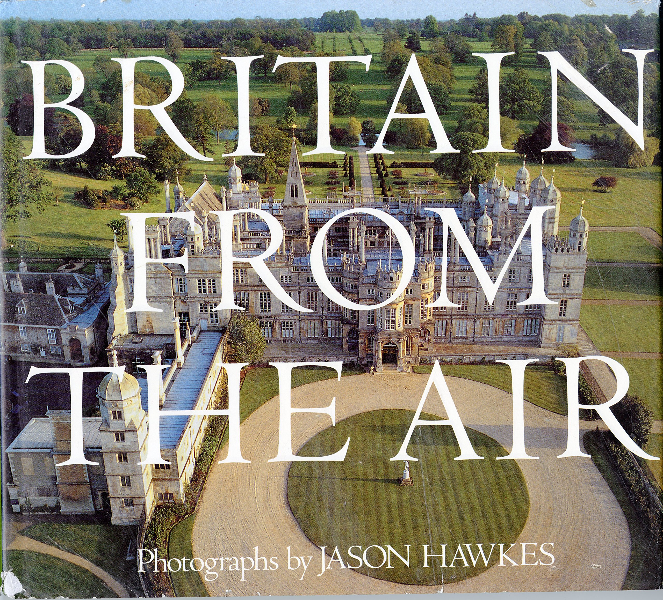Britain From The Air - Stunning Aerial Photography Book of UK Landscapes | Perfect for Travel Enthusiasts, Home Decor & Gift Ideas