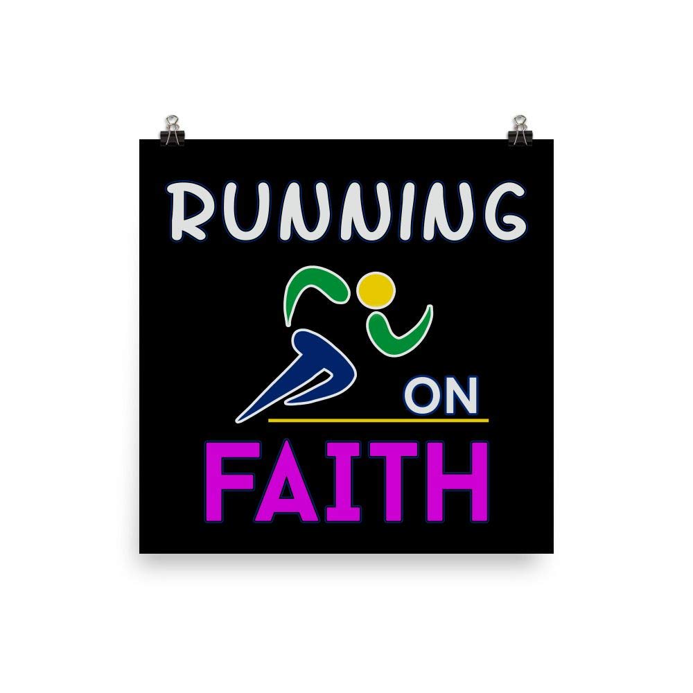 Running on Faith Christian Runner Wall Art Poster Print 18x18 - Inspirational Home Decor for Bedroom, Office & Church