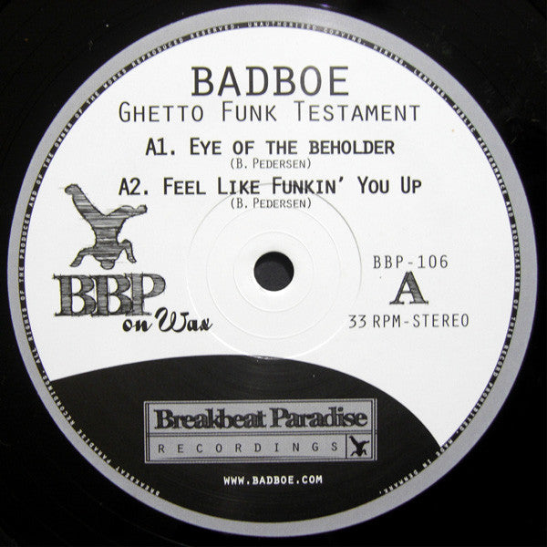 Badboe – Ghetto Funk Testament Breakbeat Paradise Recordings (BBP 106) | Vinyl Record for DJs & Music Collectors | Perfect for Club Nights & Home Listening
