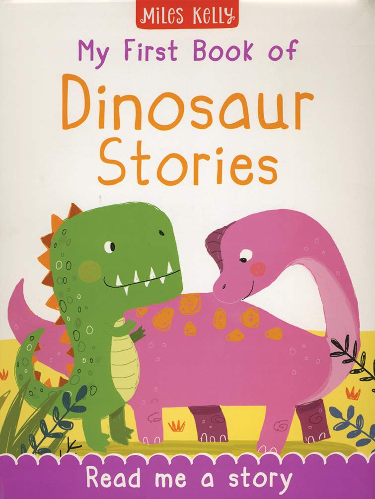 My First Book of Dinosaur Stories - Fun Educational Dinosaur Books for Kids Ages 3-5 | Bedtime Reading & Early Learning Adventure