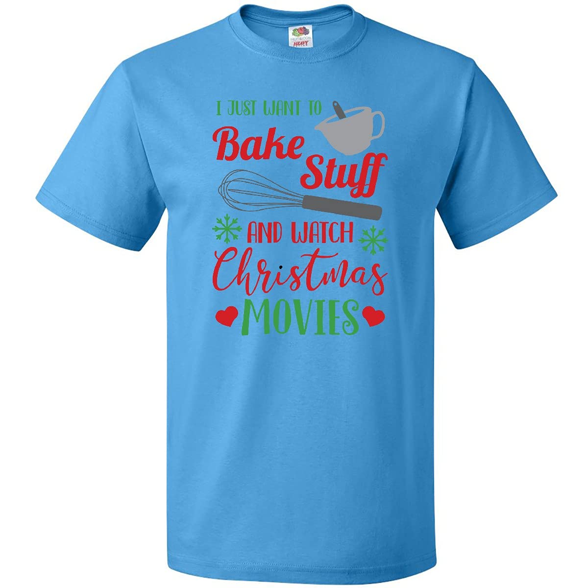 Inktastic 'I Just Want to Bake Stuff and Watch Christmas Movies' Funny Holiday T-Shirt | Christmas Baking & Movie Night Apparel