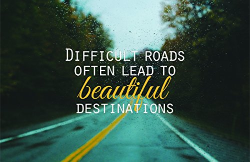 Difficult Roads