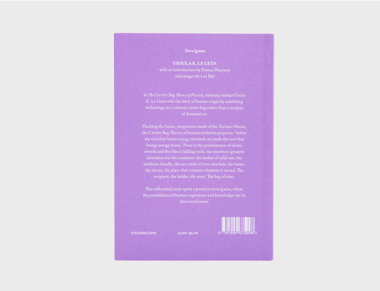 The Carrier Bag Theory of Fiction by Ursula K. Le Guin - Feminist Literary Analysis Book for Writers & Readers - Perfect for Book Clubs & Academic Studies
