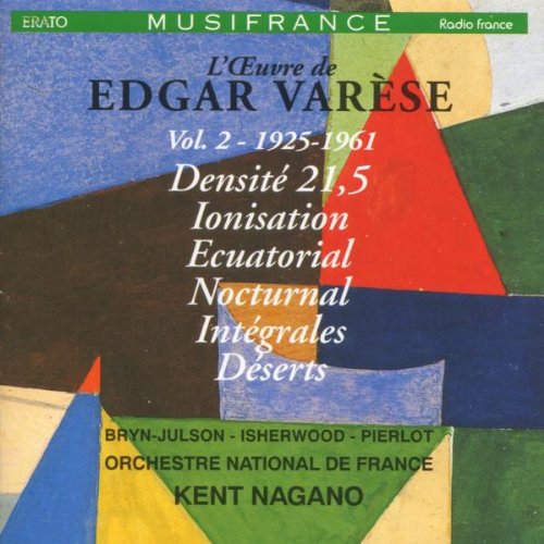 Varese: Works, Vol. 2 - 1925-1961 | Classical Music Collection | Perfect for Study, Relaxation & Music Appreciation