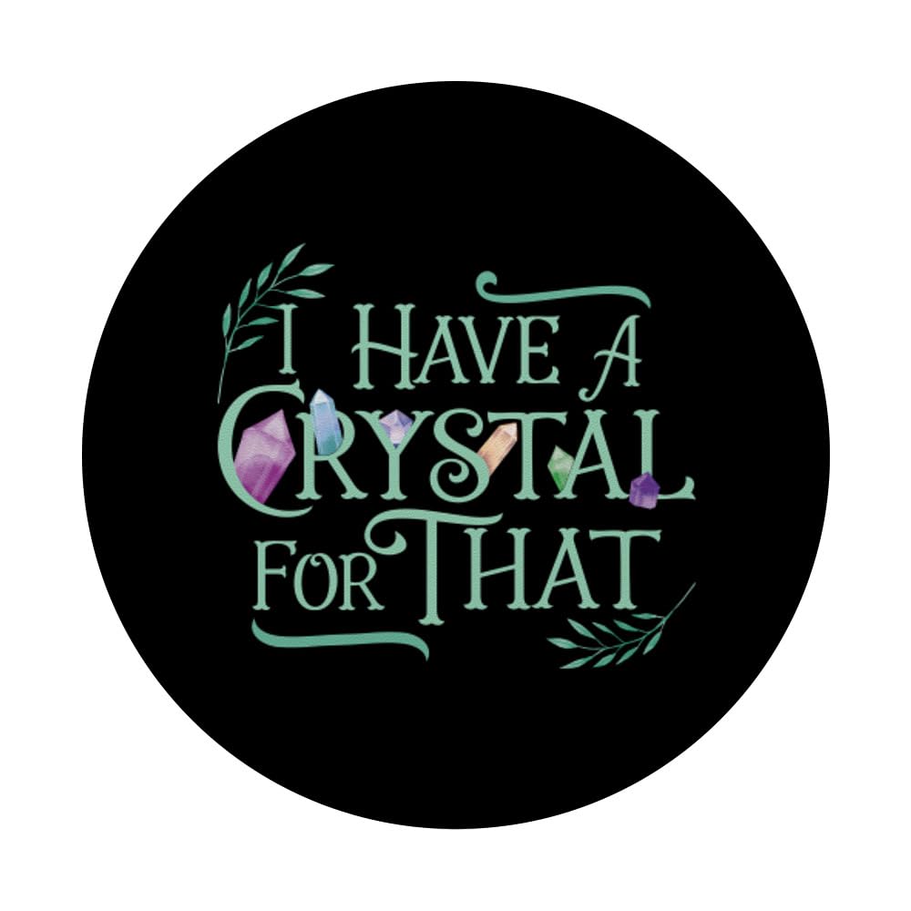 Witchy Quote Crystal PopSocket - Energy Healing for Phone Grip & Decor