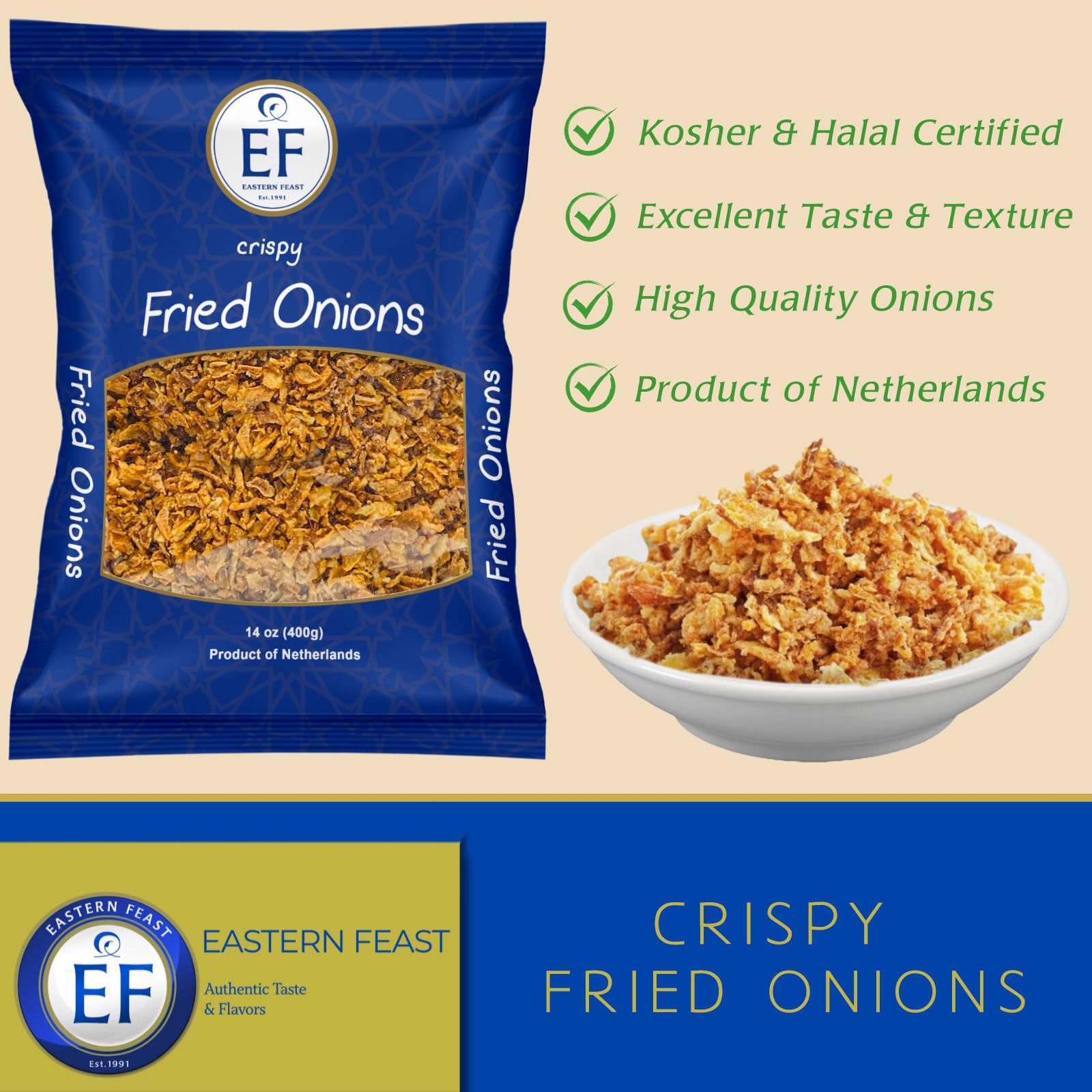 EF - Crispy Fried Onions 400g (14 oz) | Kosher & Halal Certified | Premium Dutch Onions | Perfect for Salads, Burgers, Casseroles & Asian Cuisine
