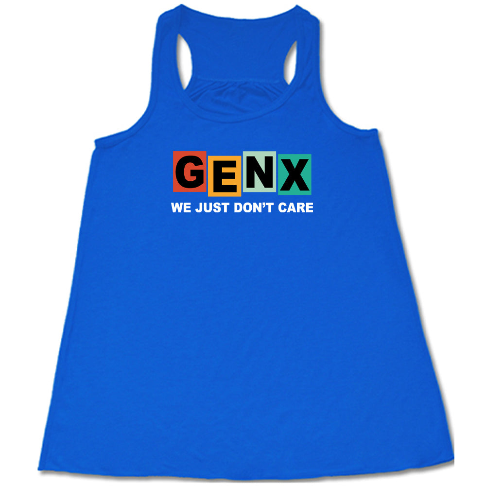 GenX We Just Don't Care Shirt - Vintage Funny Graphic Tee for Men & Women - 90s Retro Style Cotton T-Shirt - Perfect for Casual Wear, Parties & Nostalgic Gifts
